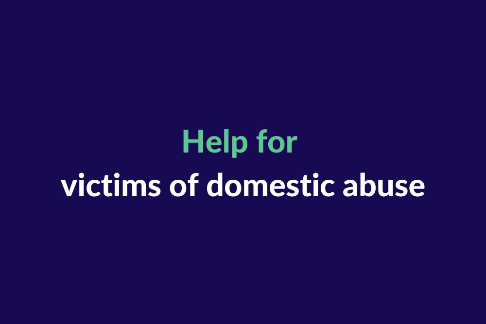 Help for victims of domestic abuse